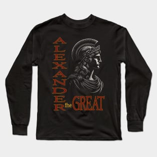 Alexander the Great: Make History in Style Long Sleeve T-Shirt